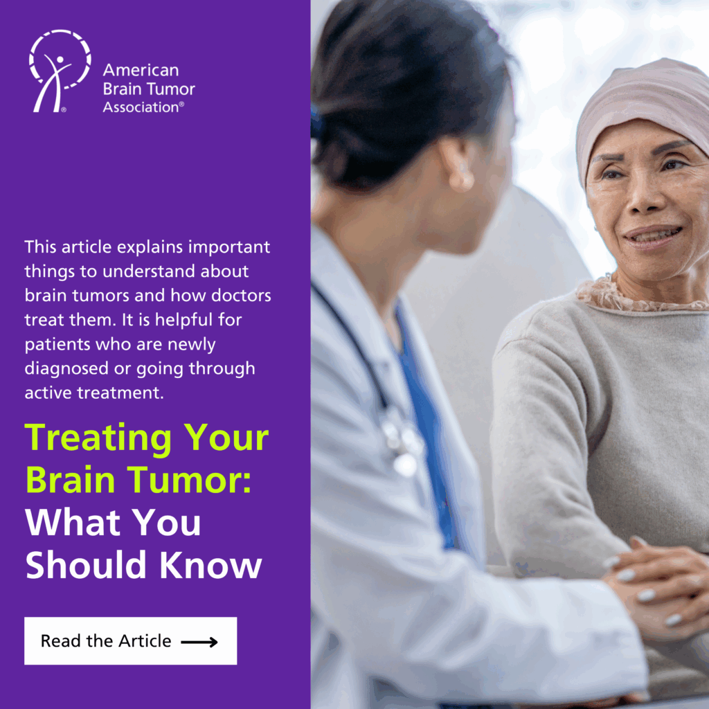 Treating Your Brain Tumor: What You Should Know