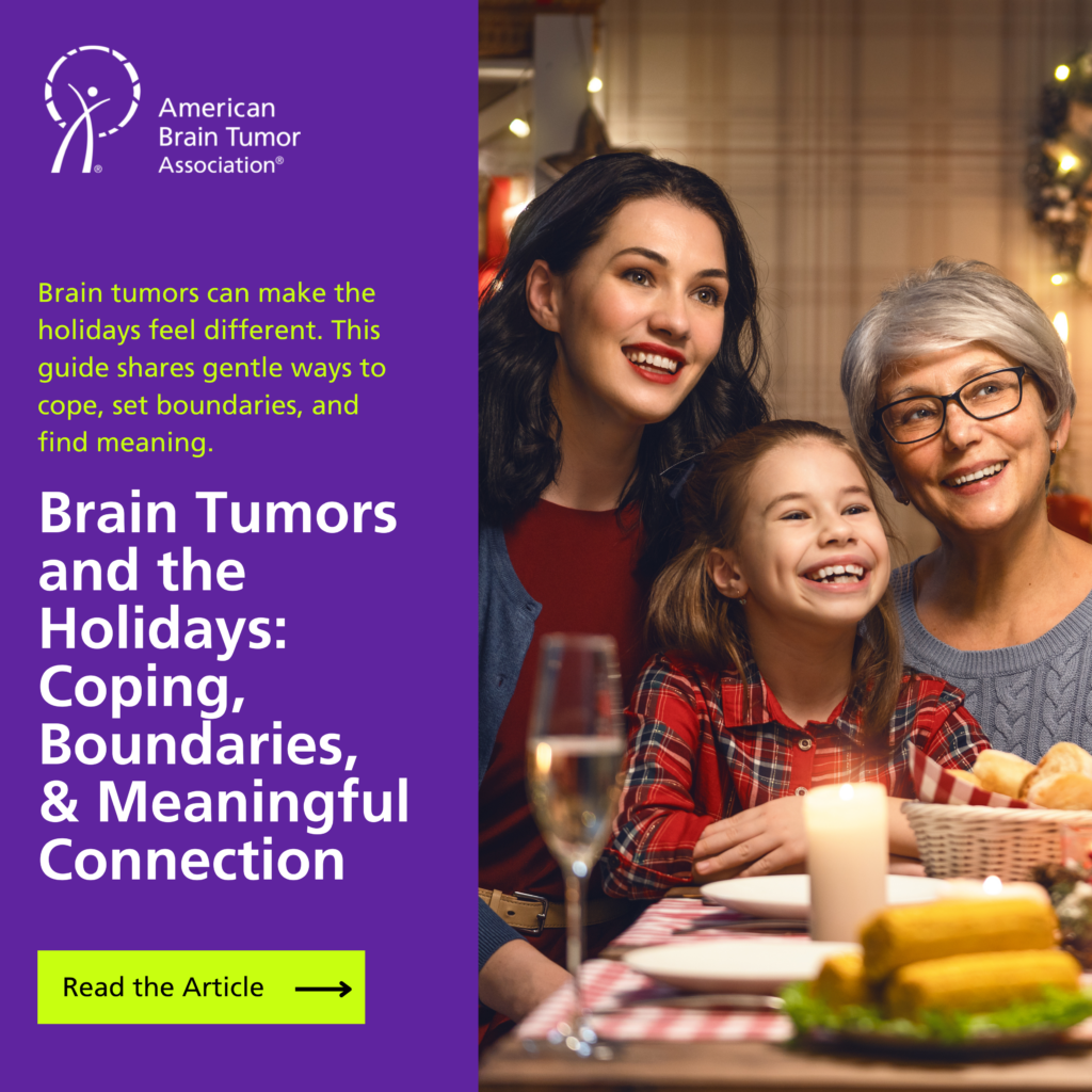 ABTA graphic showing a family sharing a holiday meal with text about coping with brain tumors during the holidays.